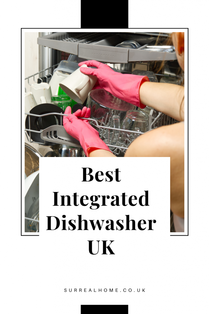 The 10 Best Integrated Dishwashers in the UK for 2022