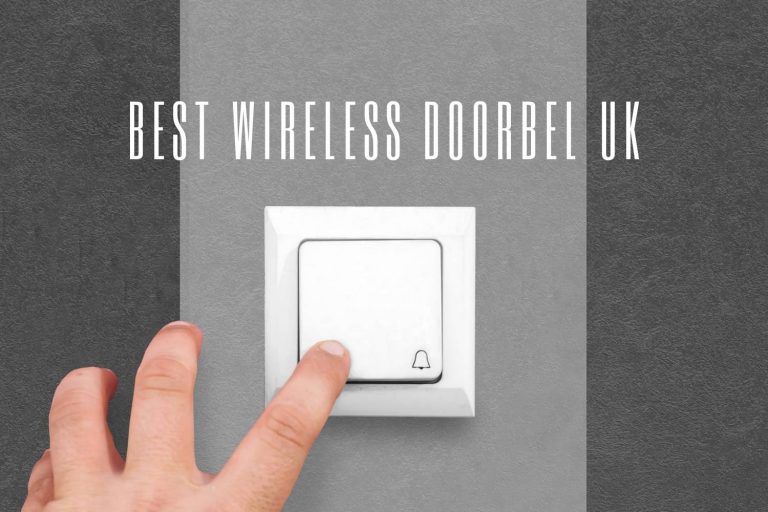The 10 Best Wireless Doorbells in the UK for 2024