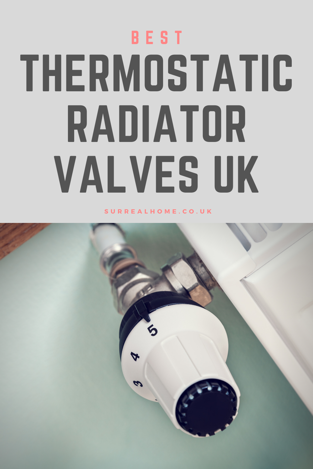 The 10 Best Thermostatic Radiator Valves in the UK for 2024