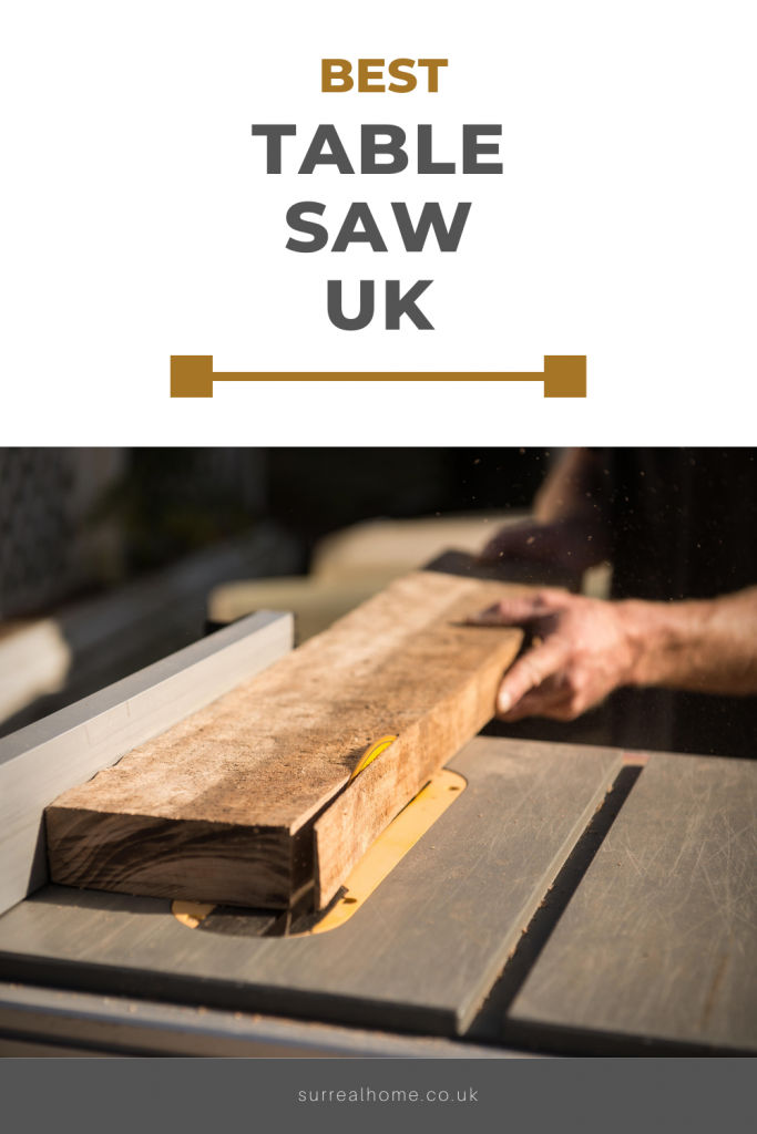 The 10 Best Table Saws in the UK for 2024