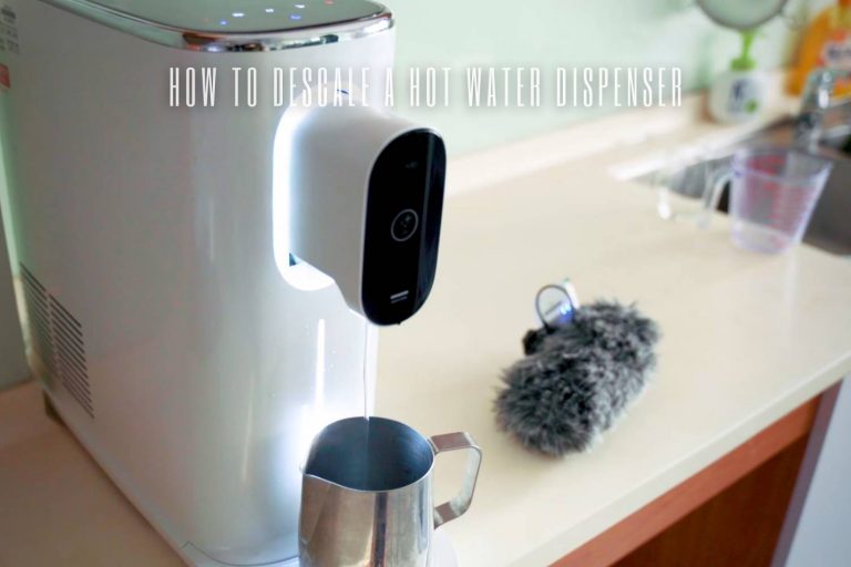 How to Descale a Hot Water Dispenser Surreal Home